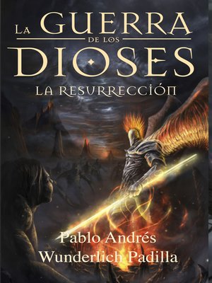cover image of La Resurrección (La Guerra de los Dioses nº 4)